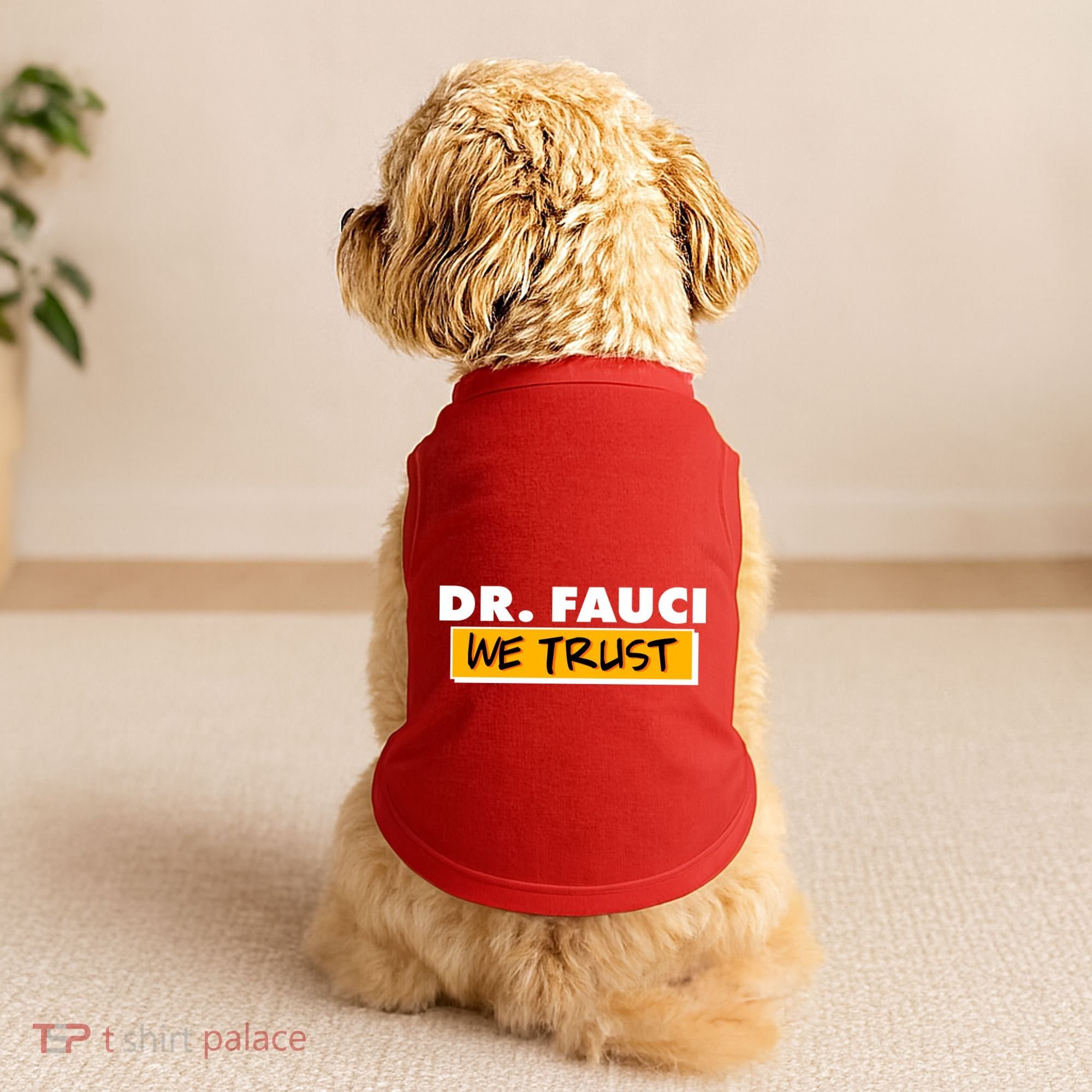Dr Fauci We Trust Doggie Tank