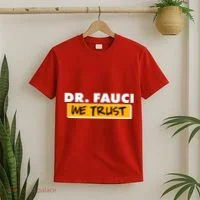 Dr Fauci We Trust T-Shirt thumb 2
