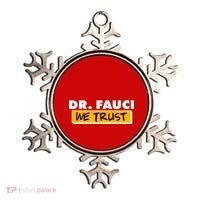 Dr Fauci We Trust Ornament thumb 0