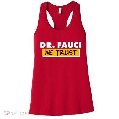 Dr Fauci We Trust Women's Tank Top