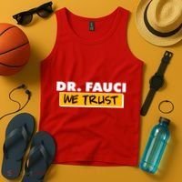 Dr Fauci We Trust Tank Top thumb 4