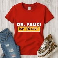 Dr Fauci We Trust Women's T-Shirt thumb 3