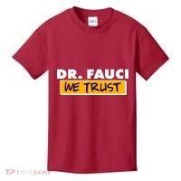 Dr Fauci We Trust Kids T-Shirt thumb 0