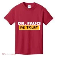 Dr Fauci We Trust Kids T-Shirt thumb 0