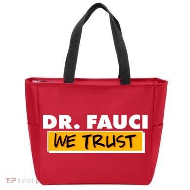 Dr Fauci We Trust Tote Bag