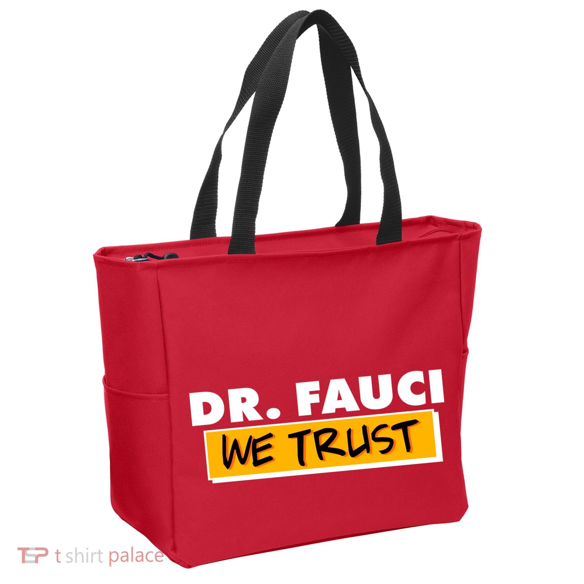 Dr Fauci We Trust Tote Bag