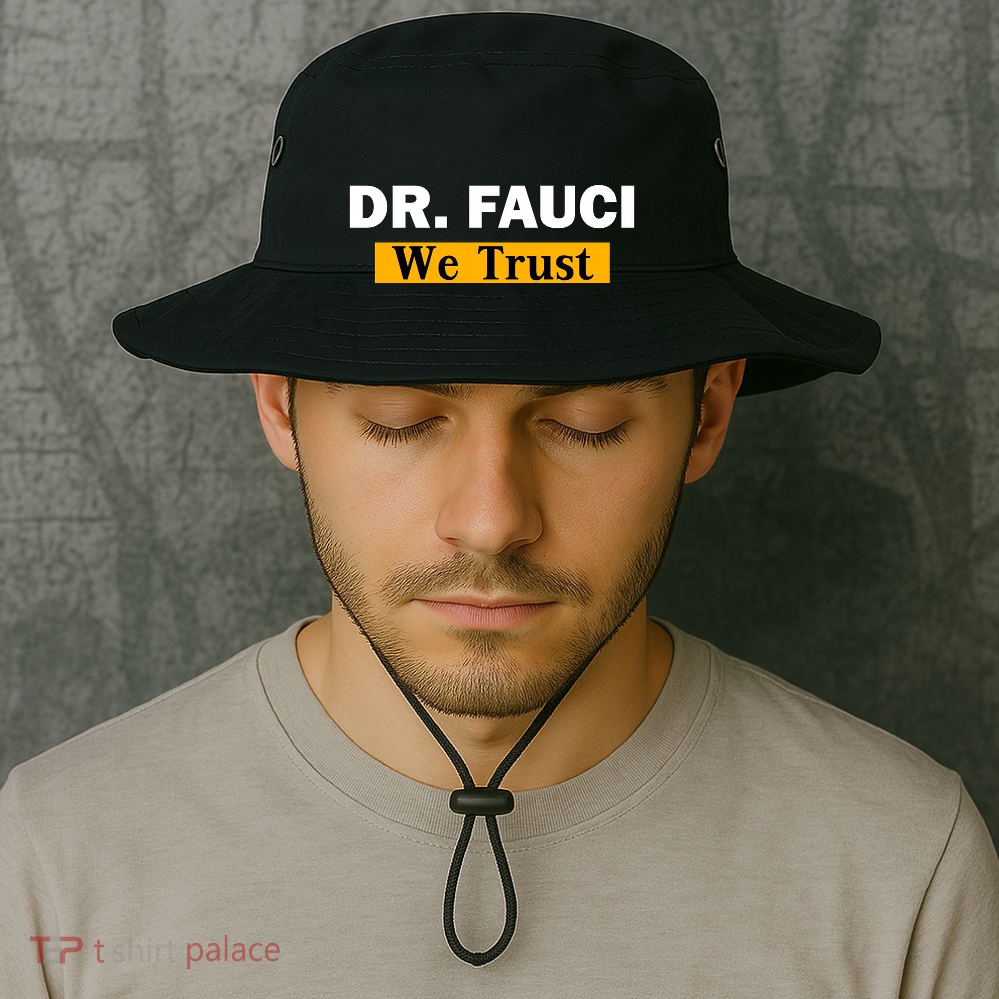 Dr Fauci We Trust I Love Fauci Bucket Hat
