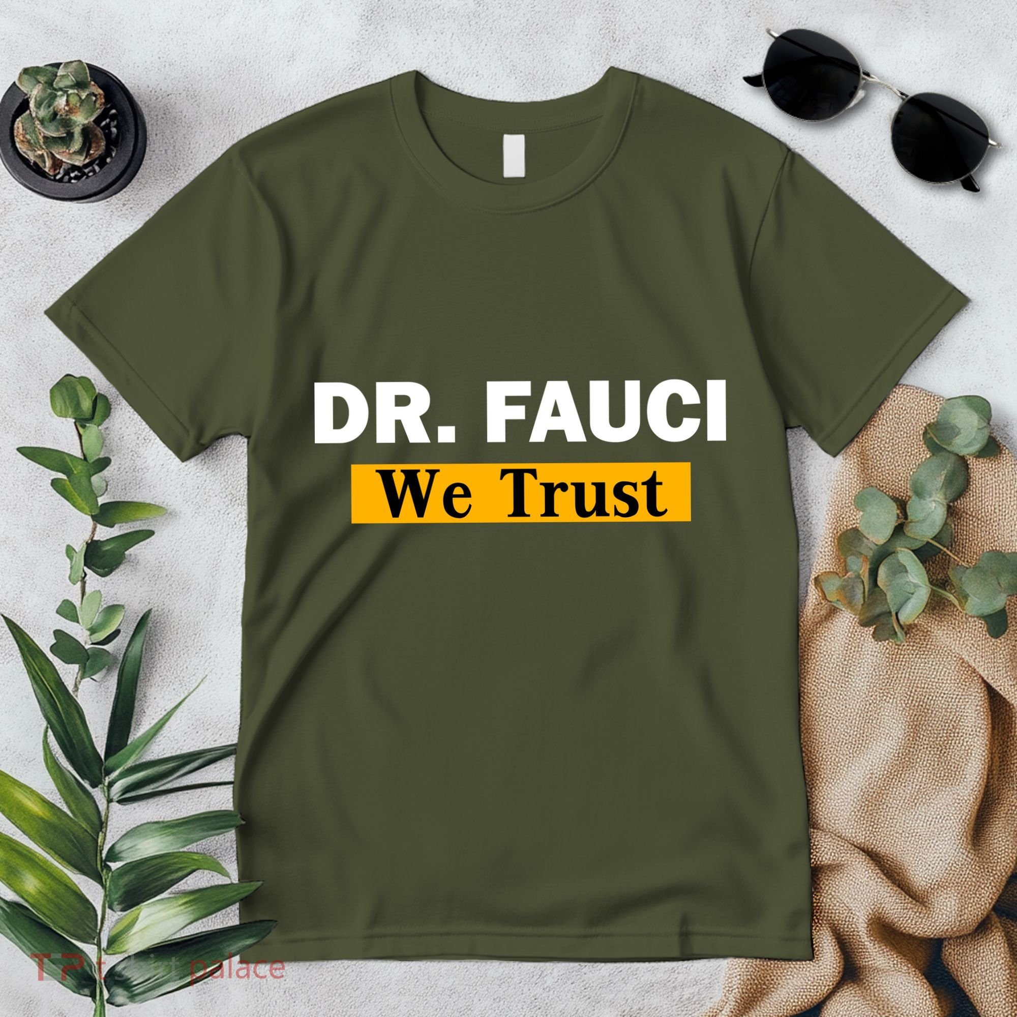 Dr Fauci We Trust I Love Fauci Premium T-Shirt