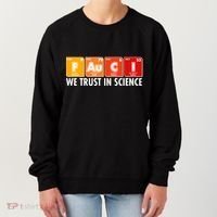 Dr Fauci We Trust In Science Periodical Table Elements Women's Sweatshirt thumb 0