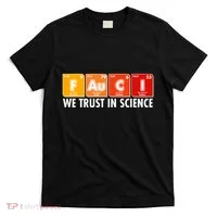 Dr Fauci We Trust In Science Periodical Table Elements T-Shirt thumb 0