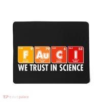 Dr Fauci We Trust In Science Periodical Table Elements Mousepad thumb 0