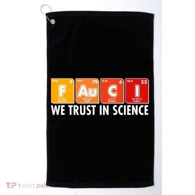 Dr Fauci We Trust In Science Periodical Table Elements Golf Towel
