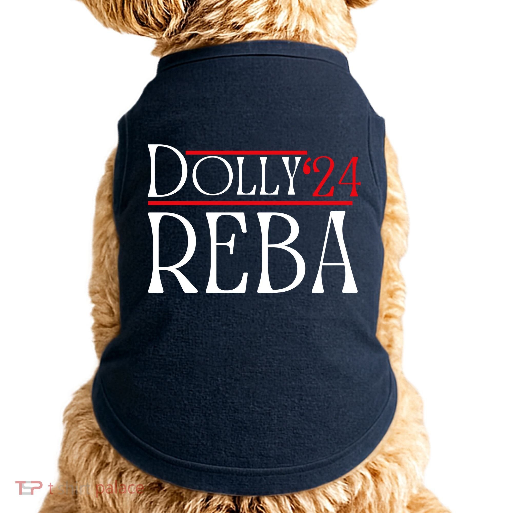 Dolly Reba 2024 Funny Political Doggie Tank