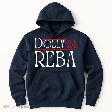 Dolly Reba 2024 Funny Political Hoodie