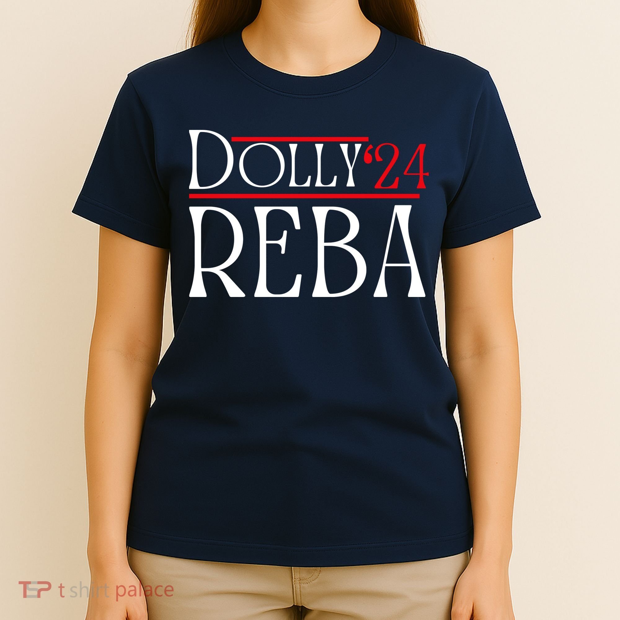 Dolly Reba 2024 Funny Political T-Shirt
