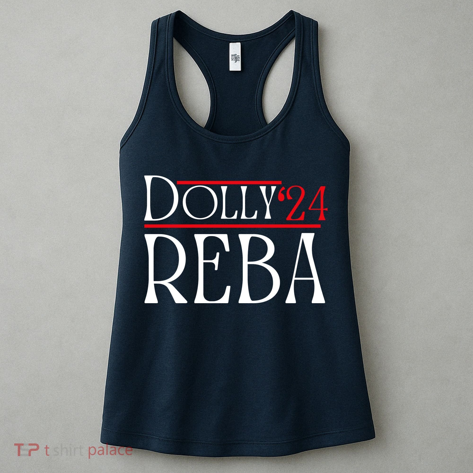 Dolly Reba 2024 Funny Political Women's Tank Top