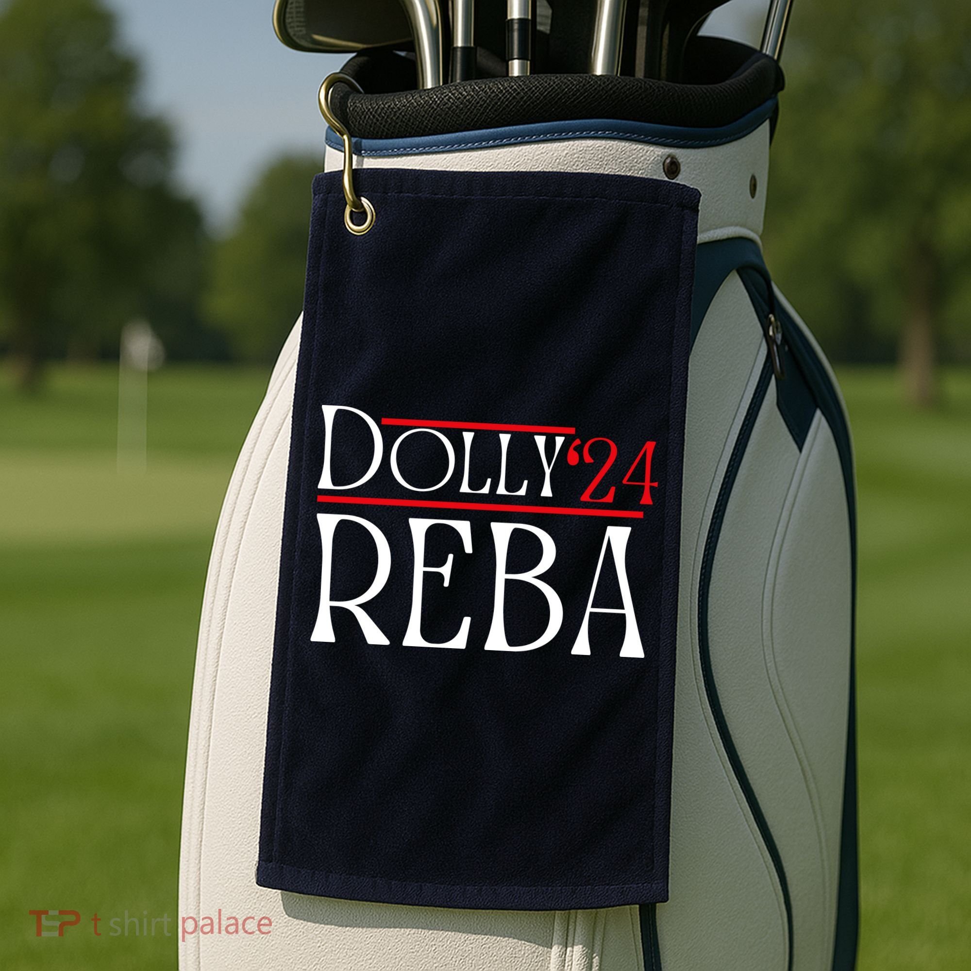 Dolly Reba 2024 Funny Political Golf Towel