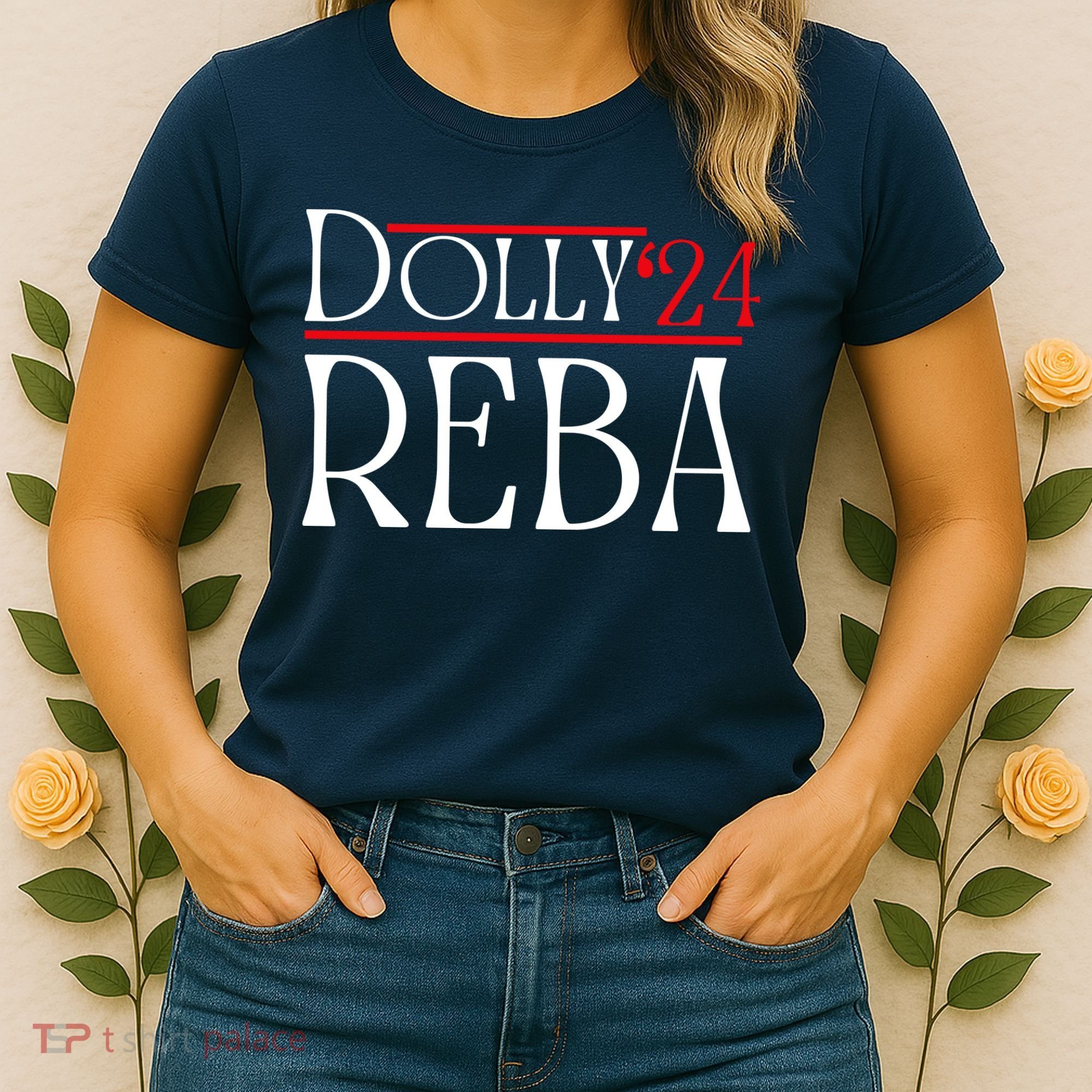Dolly Reba 2024 Funny Political Women's T-Shirt