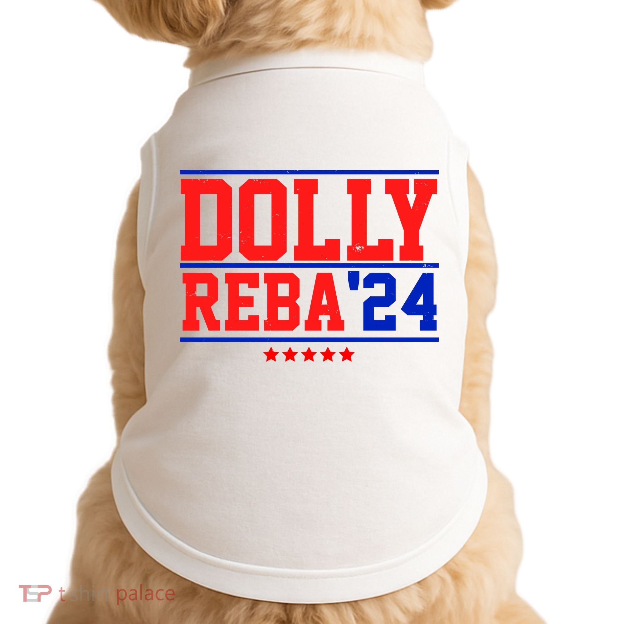 Dolly Reba 2024 Funny Political Doggie Tank