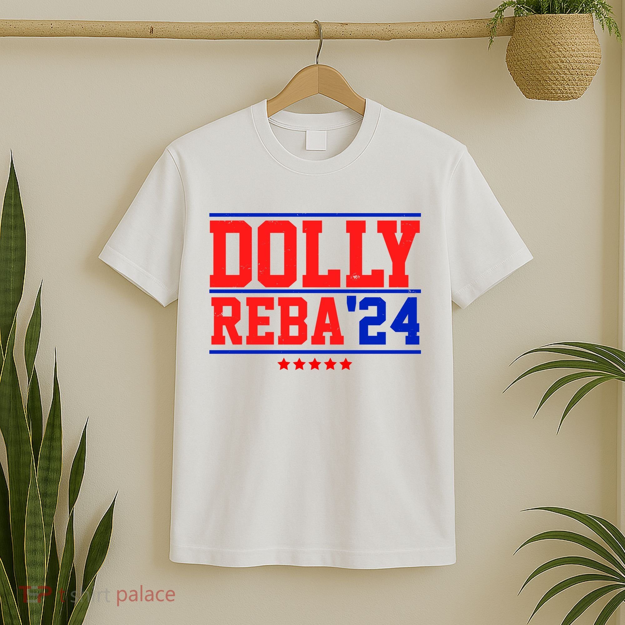 Dolly Reba 2024 Funny Political T-Shirt