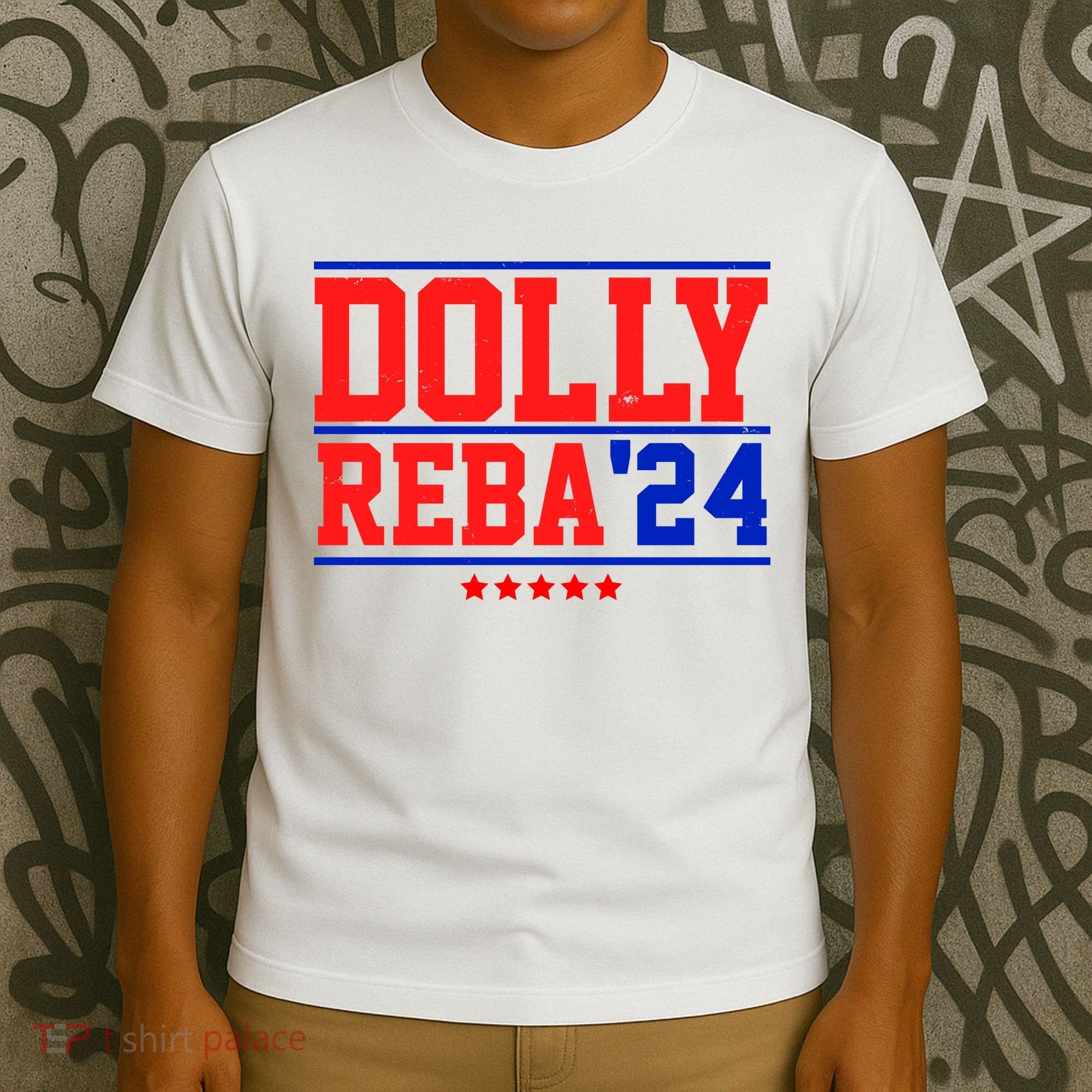 Dolly Reba 2024 Funny Political T-Shirt