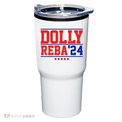 Dolly Reba 2024 Funny Political Tumbler