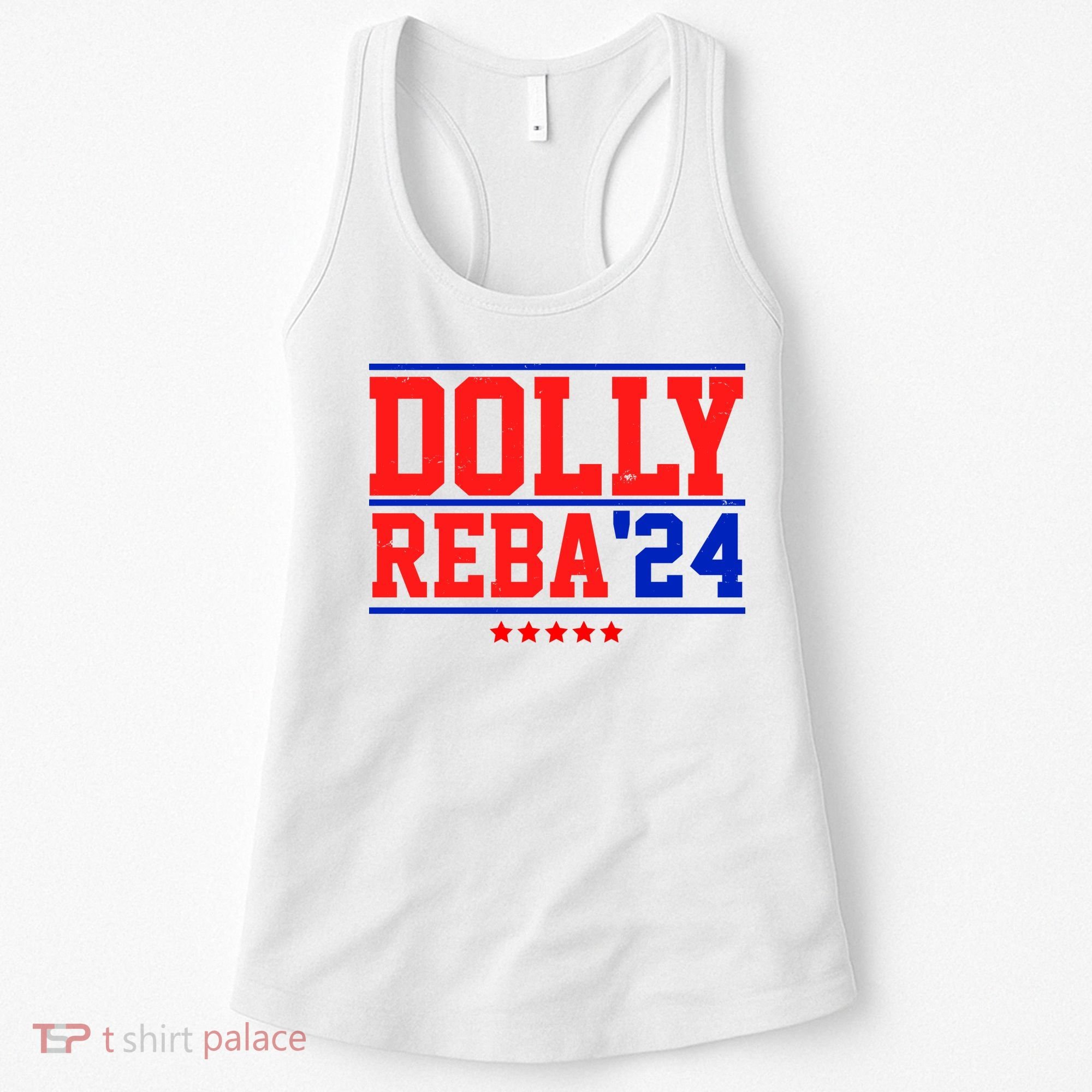 Dolly Reba 2024 Funny Political Women's Tank Top