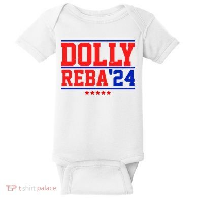Dolly Reba 2024 Funny Political Baby Bodysuit