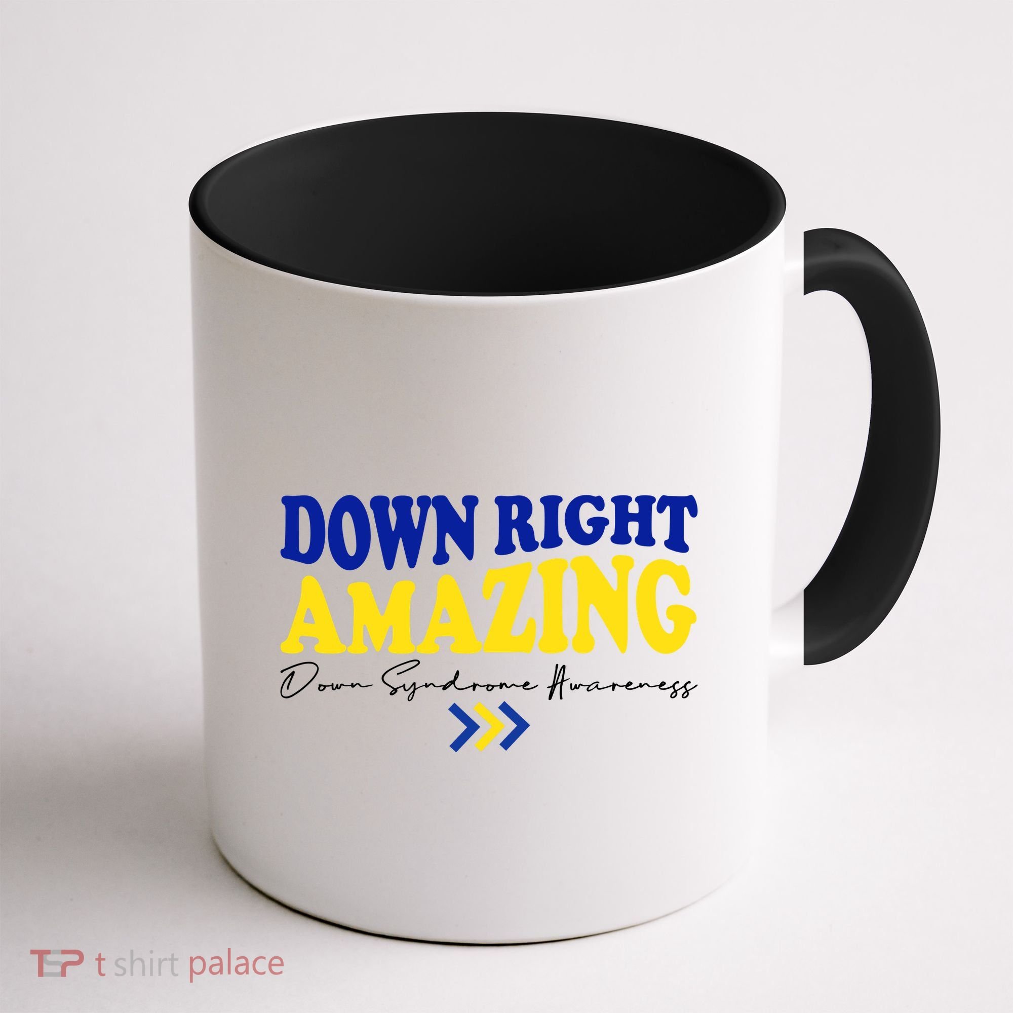 Down Right Amazing Down Syndrome Awareness Coffee Mug