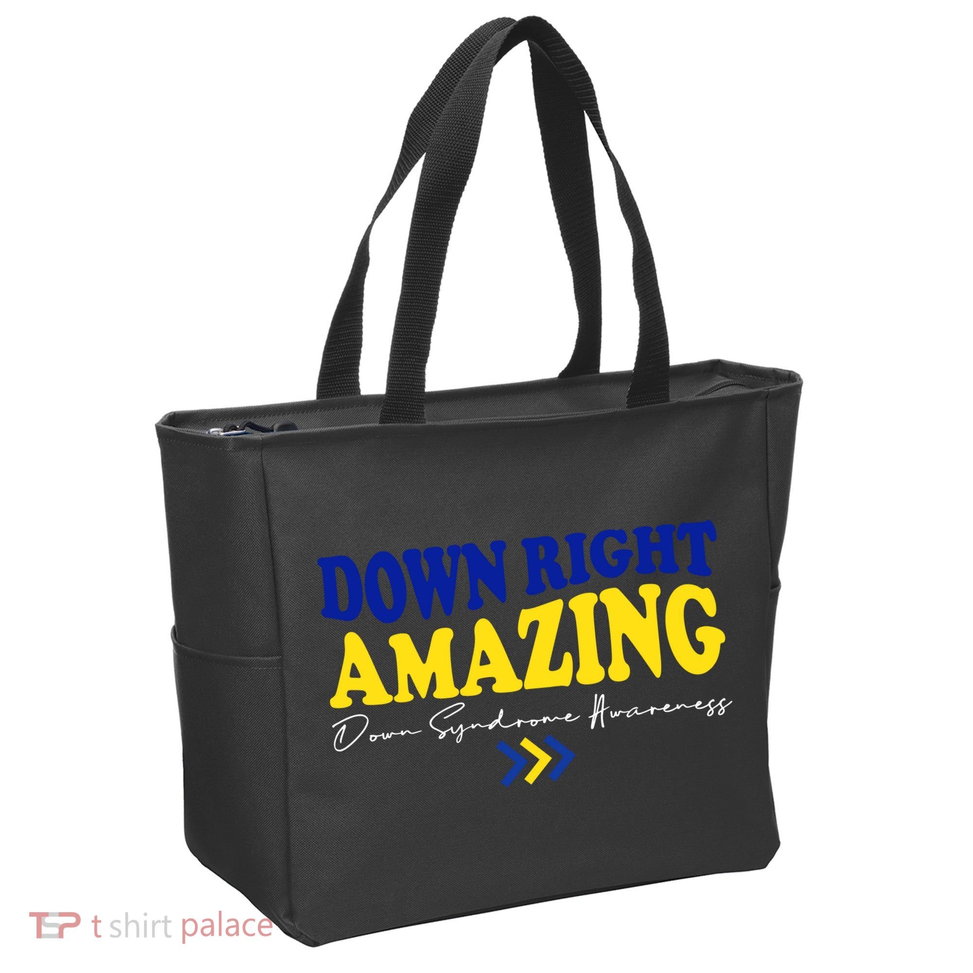 Down Right Amazing Down Syndrome Awareness Tote Bag