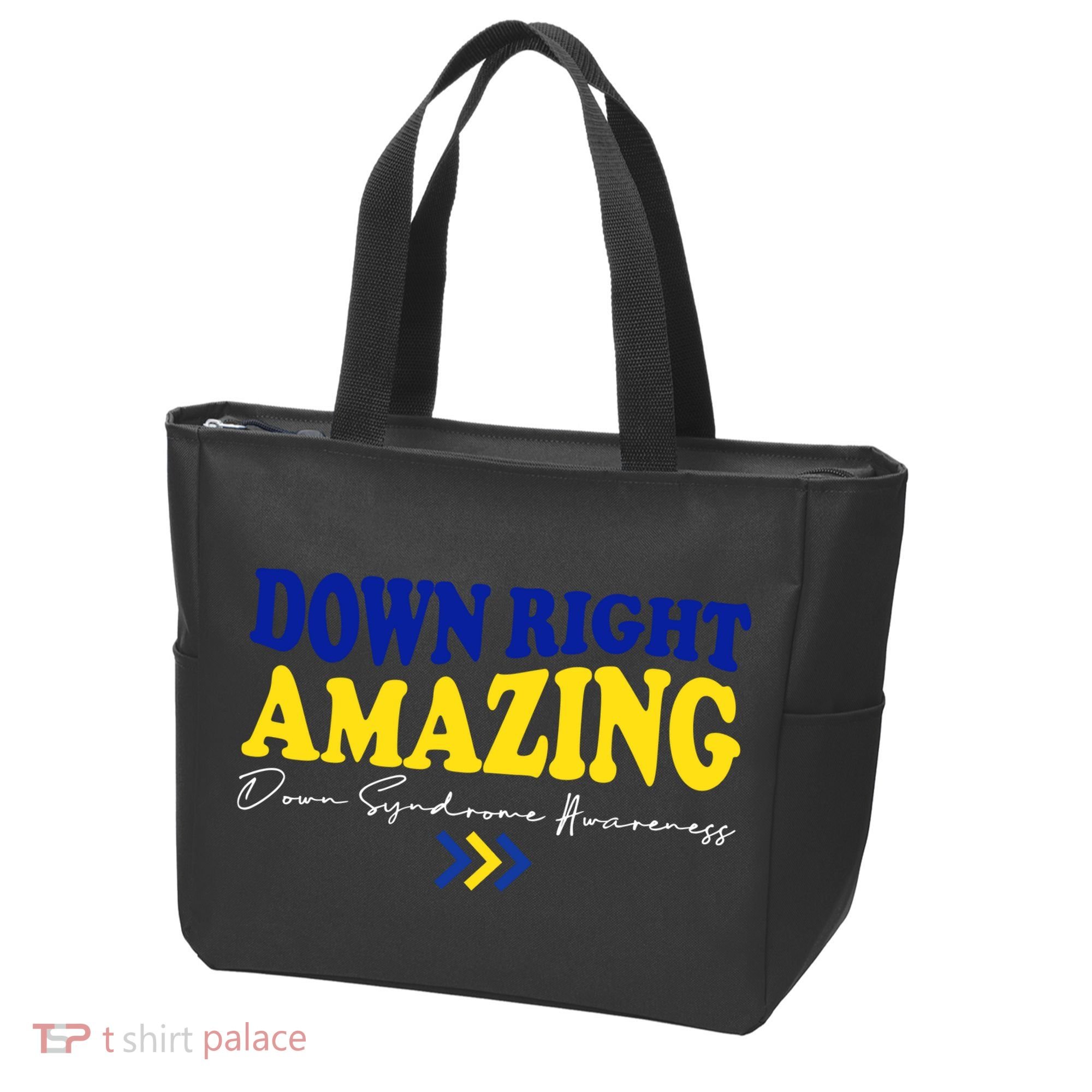 Down Right Amazing Down Syndrome Awareness Tote Bag