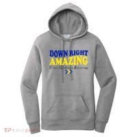 Down Right Amazing Down Syndrome Awareness Women's Hoodie thumb 0