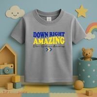 Down Right Amazing Down Syndrome Awareness Toddler T-Shirt thumb 3