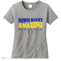 Down Right Amazing Down Syndrome Awareness Women's T-Shirt thumb 0