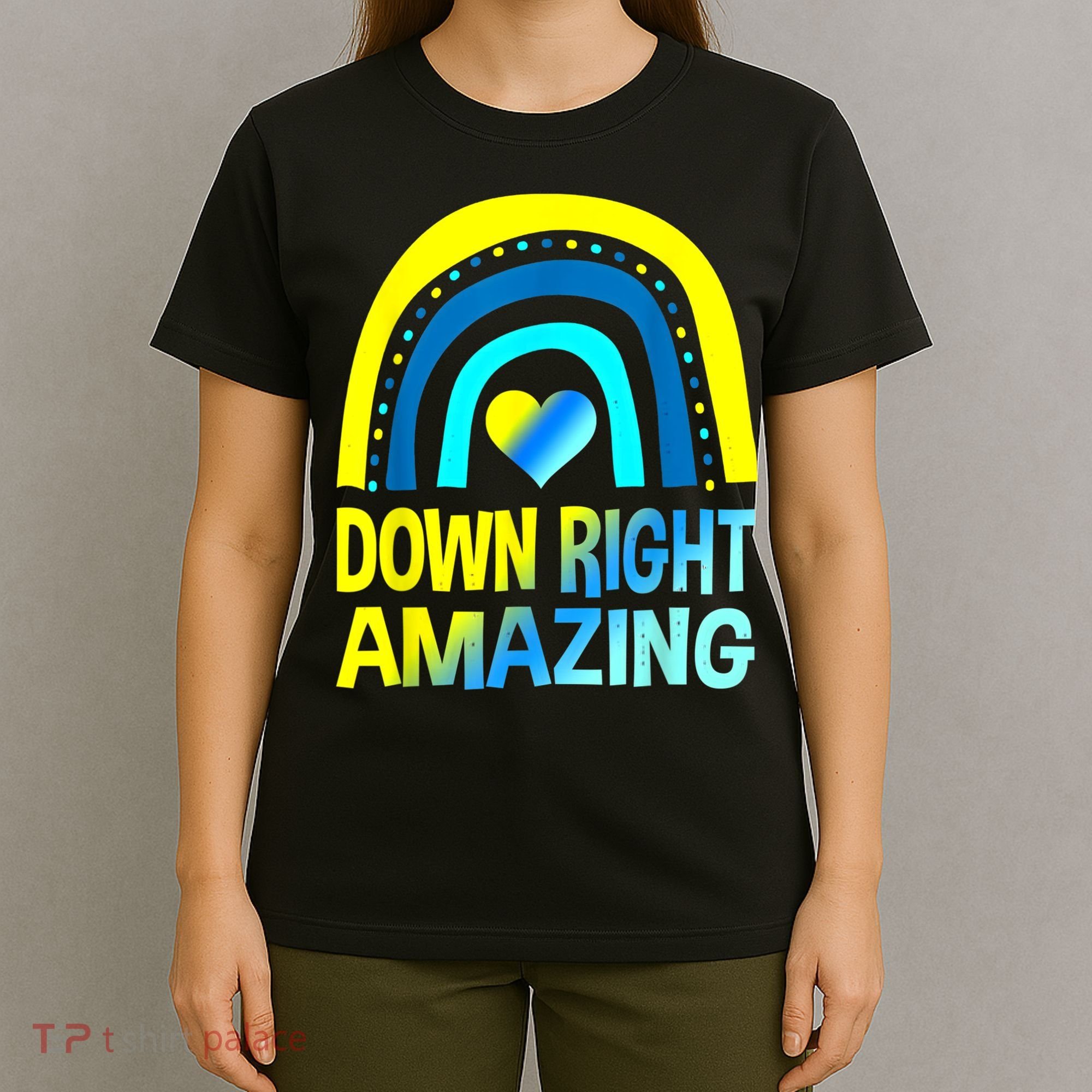 Down Right Amazing Down Syndrome Shirts Awareness T-Shirt