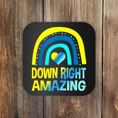 Down Right Amazing Down Syndrome Shirts Awareness Coaster