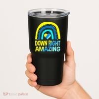 Down Right Amazing Down Syndrome Shirts Awareness Tumbler thumb 2