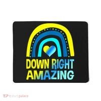 Down Right Amazing Down Syndrome Shirts Awareness Mousepad thumb 0