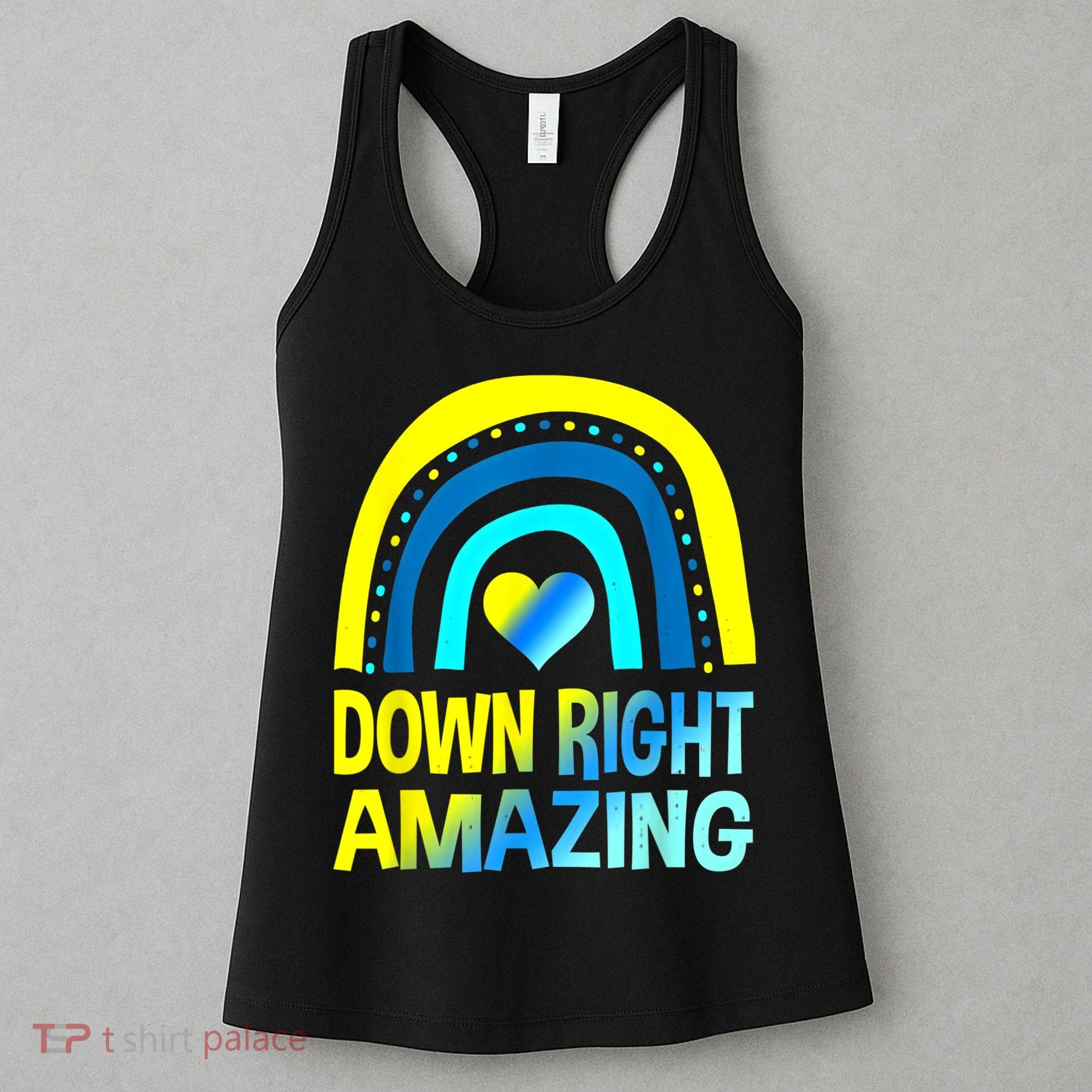 Down Right Amazing Down Syndrome Shirts Awareness Women's Tank Top