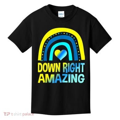 Down Right Amazing Down Syndrome Shirts Awareness Kids T-Shirt