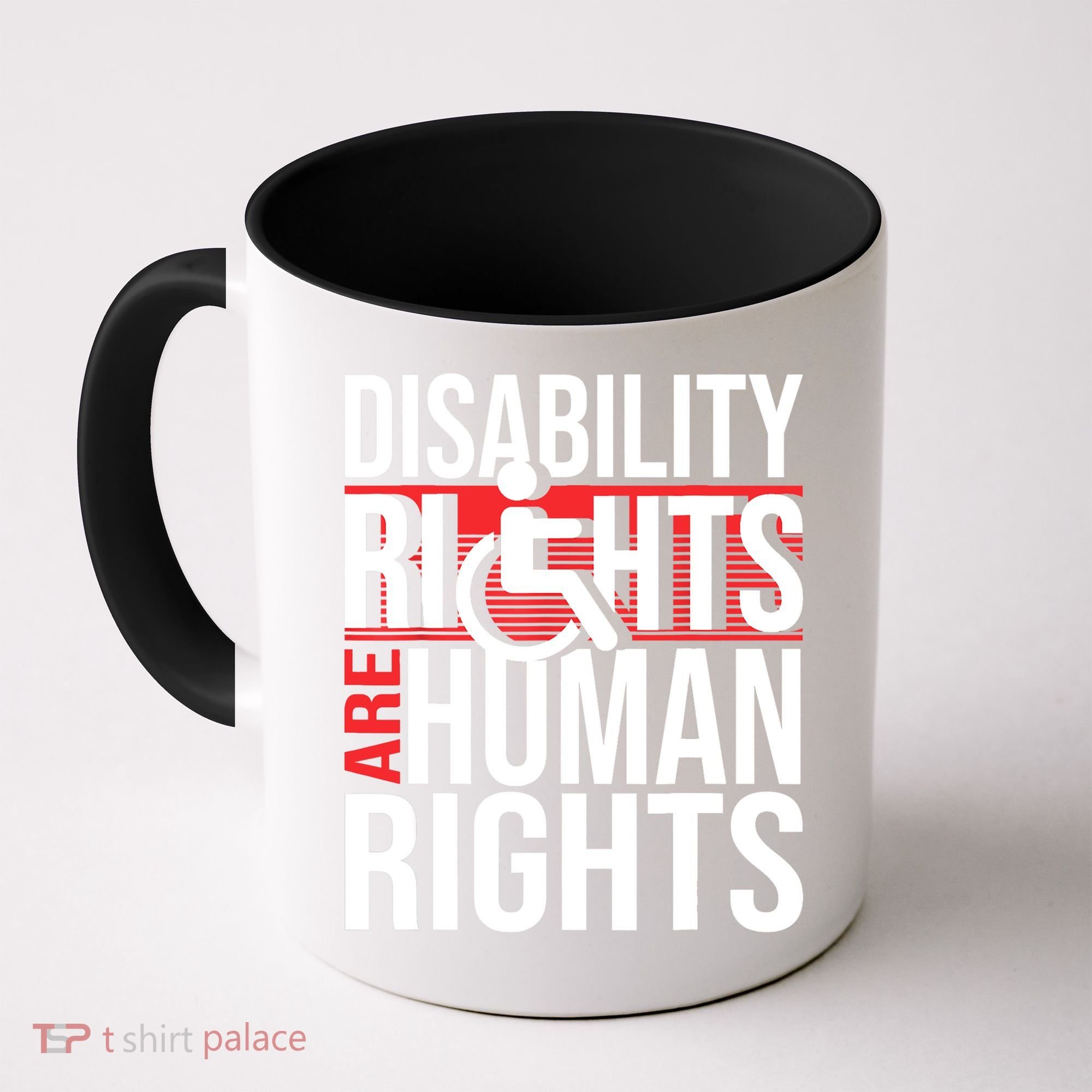 Disability Rights Are Human Rights Gift Funny Wheelchair Handicap Gift Coffee Mug