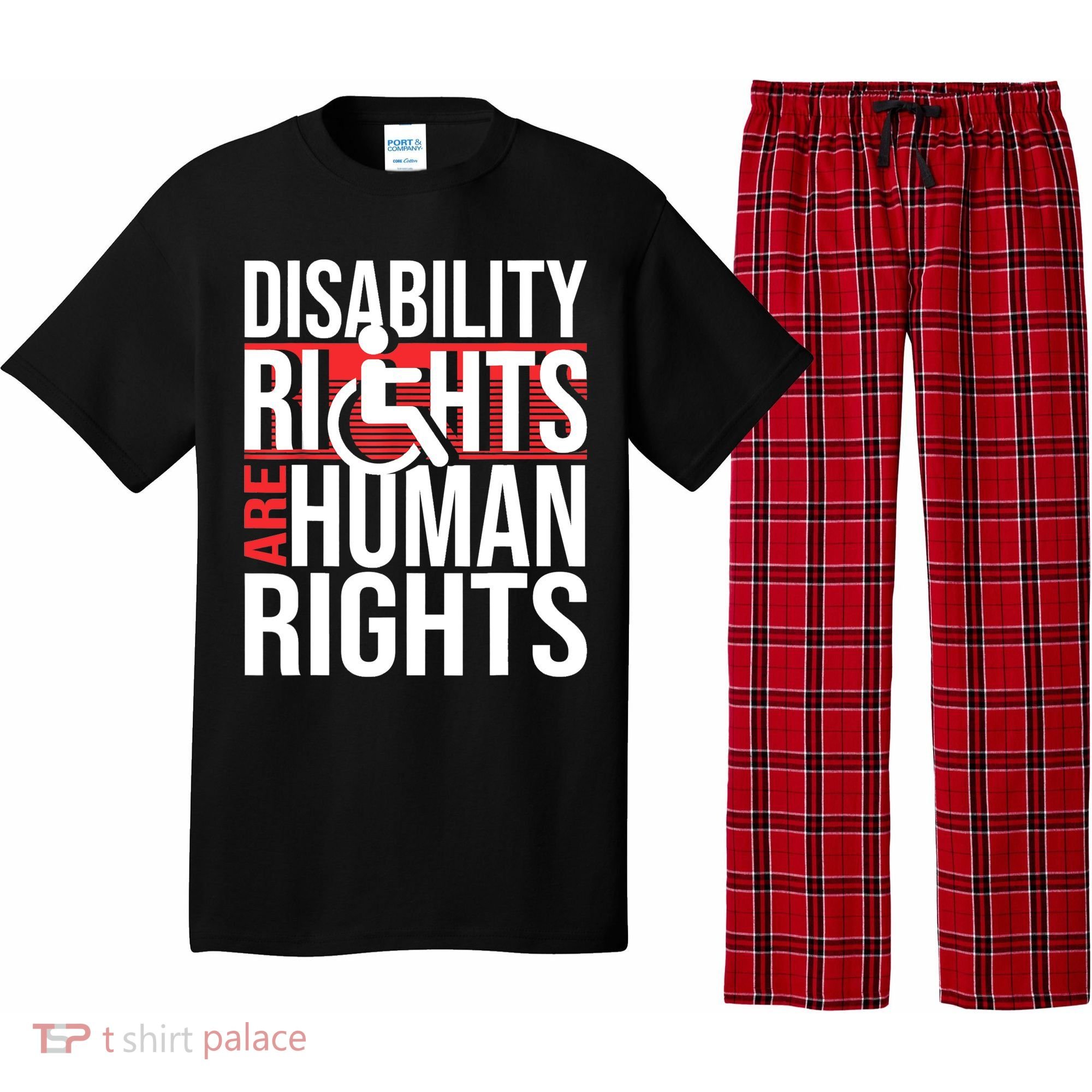 Disability Rights Are Human Rights Gift Funny Wheelchair Handicap Gift Pajama Set