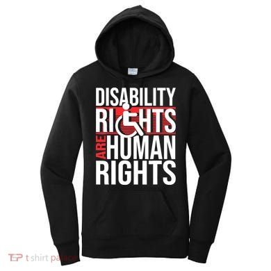 Disability Rights Are Human Rights Gift Funny Wheelchair Handicap Gift Women's Hoodie