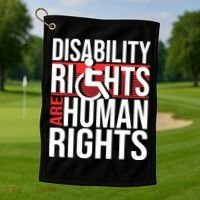Disability Rights Are Human Rights Gift Funny Wheelchair Handicap Gift Golf Towel thumb 1