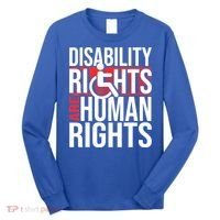Disability Rights Are Human Rights Gift Funny Wheelchair Handicap Gift Long Sleeve Shirt thumb 0