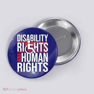 Disability Rights Are Human Rights Gift Funny Wheelchair Handicap Gift Button
