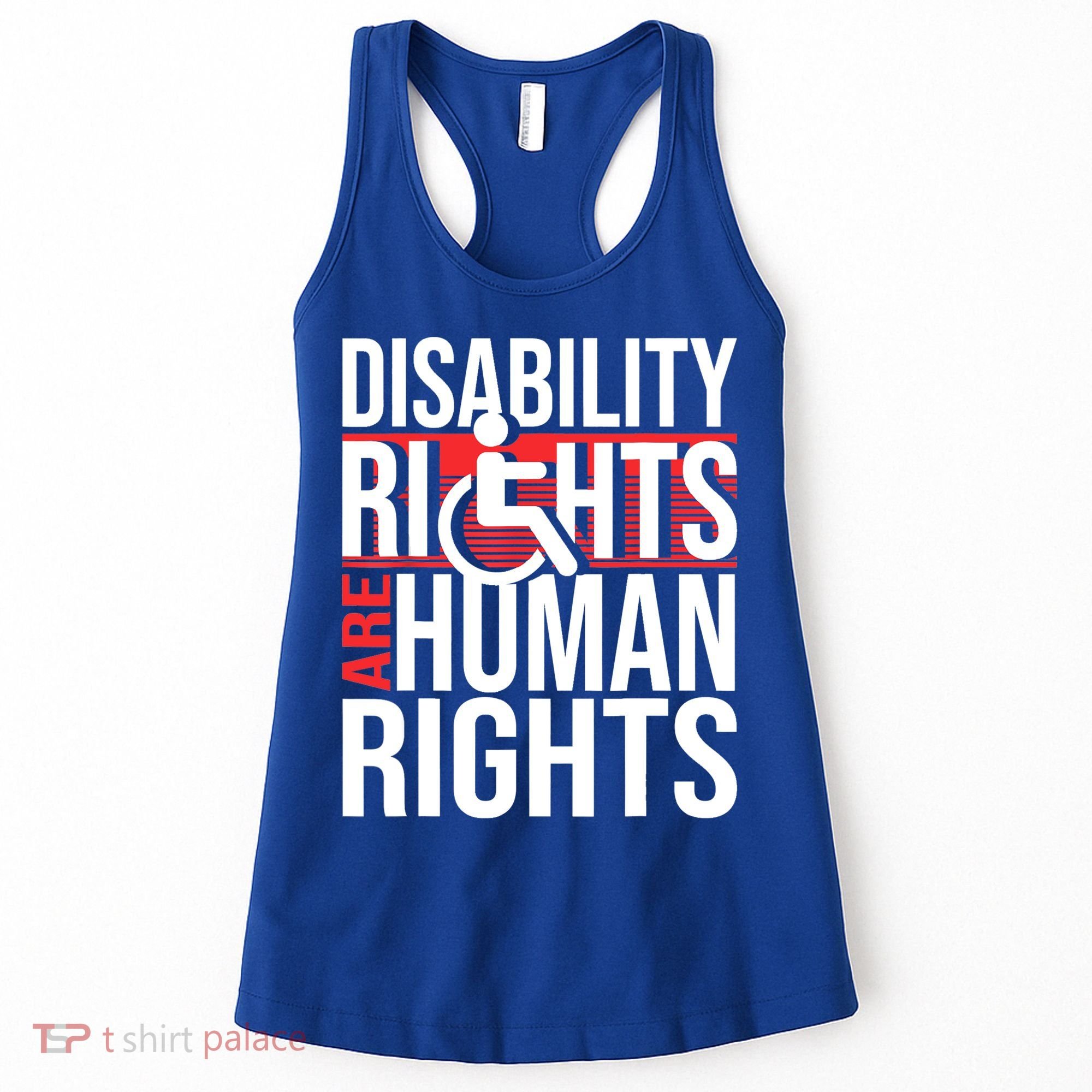 Disability Rights Are Human Rights Gift Funny Wheelchair Handicap Gift Women's Tank Top