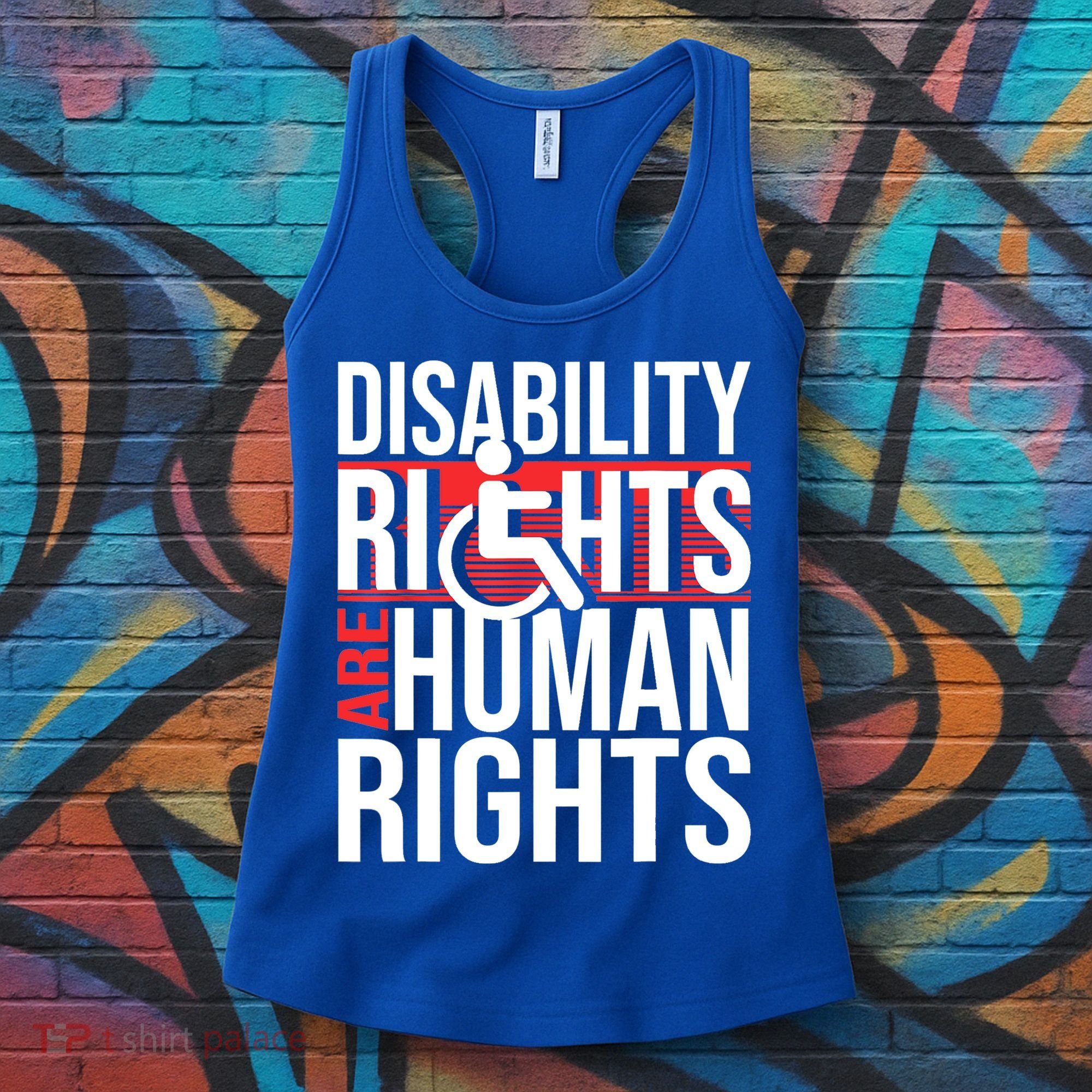 Disability Rights Are Human Rights Gift Funny Wheelchair Handicap Gift Women's Tank Top