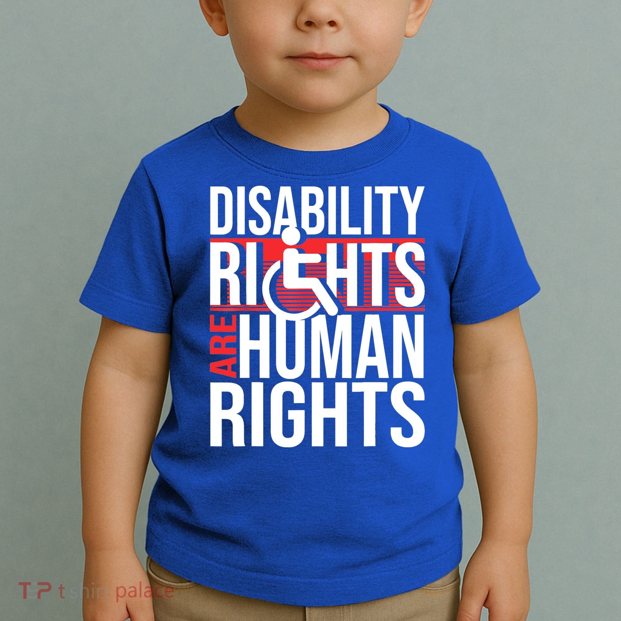 Disability Rights Are Human Rights Gift Funny Wheelchair Handicap Gift Toddler T-Shirt