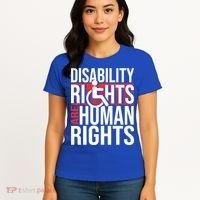 Disability Rights Are Human Rights Gift Funny Wheelchair Handicap Gift Women's T-Shirt thumb 4